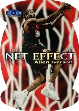 1999-00 Fleer Tradition #6 NE Net Effect Allen Iverson