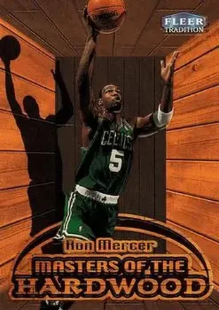 1999-00 Fleer Tradition #12 MH Masters of the Hardwood Ron Mercer