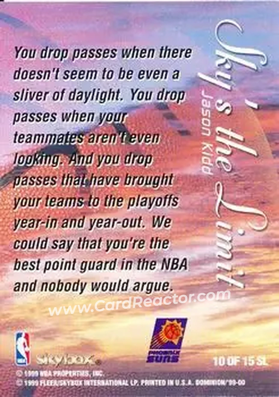 1999-00 SkyBox Dominion - Sky's the Limit #10 SL - Jason Kidd - Phoenix Suns 1999-00 SkyBox Dominion - Sky's the Limit #10 SL - Jason Kidd - Phoenix Suns