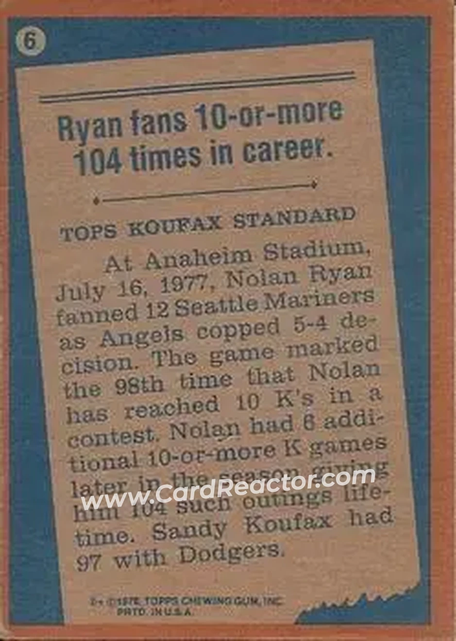 1978 Topps #6 - Nolan Ryan - California Angels