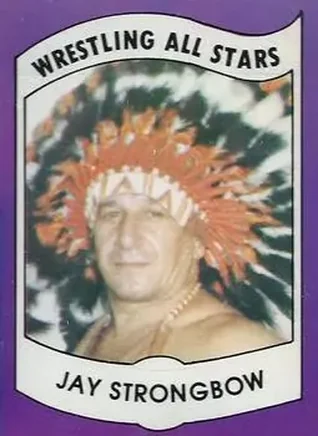 1982 Wrestling All Stars Series B #6 - Jay Strongbow