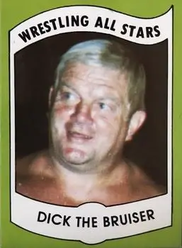 1982 Wrestling All Stars Series A #33 - Dick the Bruiser