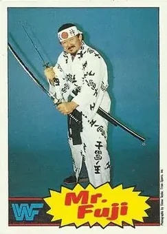 1985 Topps WWF Pro Wrestling Stars #17 - Mr. Fuji