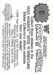 1986 Hulk Hogan's Rock 'n' Wrestling Stickers #3 - Card #3 - Back