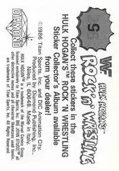 1986 Hulk Hogan's Rock 'n' Wrestling Stickers #5 - Card #5 - Back