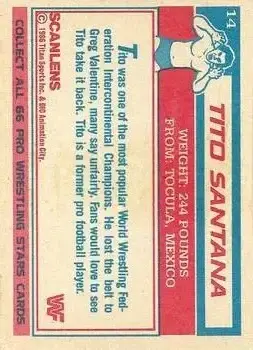 1986 Scanlens WWF Pro Wrestler #14 - Tito Santana 1986 Scanlens WWF Pro Wrestler #14 - Tito Santana