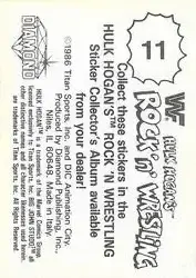 1986 Hulk Hogan's Rock 'n' Wrestling Stickers #11 - Card #11 - Back