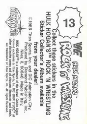 1986 Hulk Hogan's Rock 'n' Wrestling Stickers #13 - Card #13 - Back