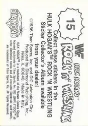 1986 Hulk Hogan's Rock 'n' Wrestling Stickers #15 - Card #15 - Back