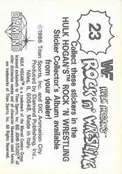 1986 Hulk Hogan's Rock 'n' Wrestling Stickers #23 - Card #23 - Back
