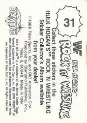 1986 Hulk Hogan's Rock 'n' Wrestling Stickers #31 - Hulk Hogan 1986 Hulk Hogan's Rock 'n' Wrestling Stickers #31 - Hulk Hogan