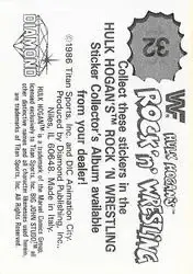 1986 Hulk Hogan's Rock 'n' Wrestling Stickers #32 - Hulk Hogan - Back