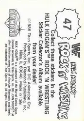 1986 Hulk Hogan's Rock 'n' Wrestling Stickers #47 - Card #47 - Back