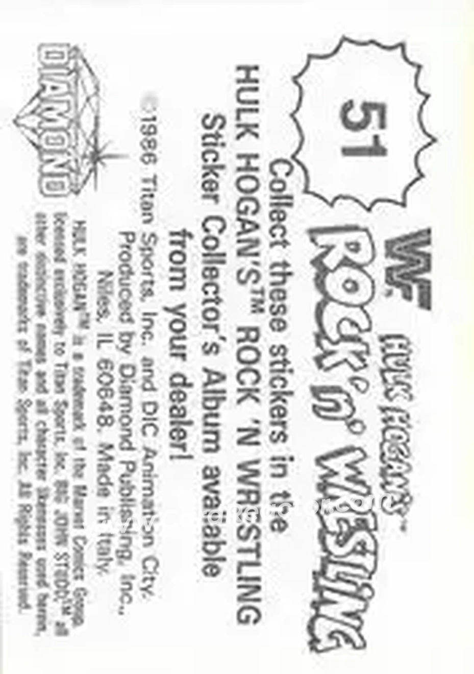 1986 Hulk Hogan's Rock 'n' Wrestling Stickers #51 - Card #51 1986 Hulk Hogan's Rock 'n' Wrestling Stickers #51 - Card #51