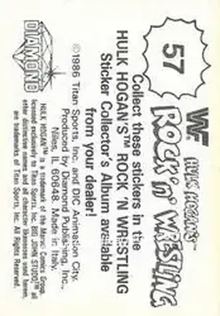 1986 Hulk Hogan's Rock 'n' Wrestling Stickers #57 - Card #57 1986 Hulk Hogan's Rock 'n' Wrestling Stickers #57 - Card #57