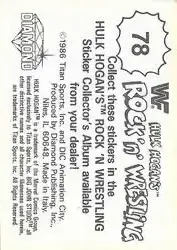 1986 Hulk Hogan's Rock 'n' Wrestling Stickers #78 - Card #78 - Back