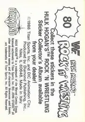 1986 Hulk Hogan's Rock 'n' Wrestling Stickers #80 - Card #80 - Back