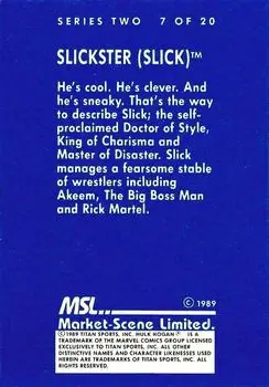 1989 Market-Scene WWF Superstars of Wrestling Series 2 #7 - Slick