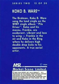 1989 Market-Scene WWF Superstars of Wrestling Series 2 #12 - Koko B. Ware 1989 Market-Scene WWF Superstars of Wrestling Series 2 #12 - Koko B. Ware