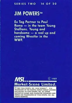 1989 Market-Scene WWF Superstars of Wrestling Series 2 #14 - Jim Powers 1989 Market-Scene WWF Superstars of Wrestling Series 2 #14 - Jim Powers