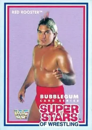 1989 Market-Scene WWF Superstars of Wrestling Series 2 #18 - Red Rooster 1989 Market-Scene WWF Superstars of Wrestling Series 2 #18 - Red Rooster