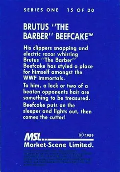 1989 Market-Scene WWF Superstars of Wrestling Series 1 #15 - Brutus "The Barber" Beefcake