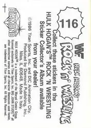 1986 Hulk Hogan's Rock 'n' Wrestling Stickers #116 - Card #116 - Back