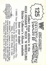 1986 Hulk Hogan's Rock 'n' Wrestling Stickers #125 - Card #125 - Back