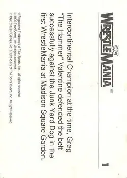 1990 Classic WWF The History of Wrestlemania #1 - Card #1 - Back
