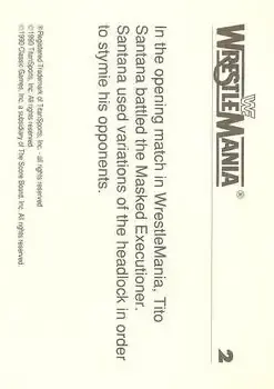 1990 Classic WWF The History of Wrestlemania #2 - Card #2 - Back 1990 Classic WWF The History of Wrestlemania #2 - Card #2 - Back