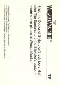 1990 Classic WWF The History of Wrestlemania #17 - Slick - Back