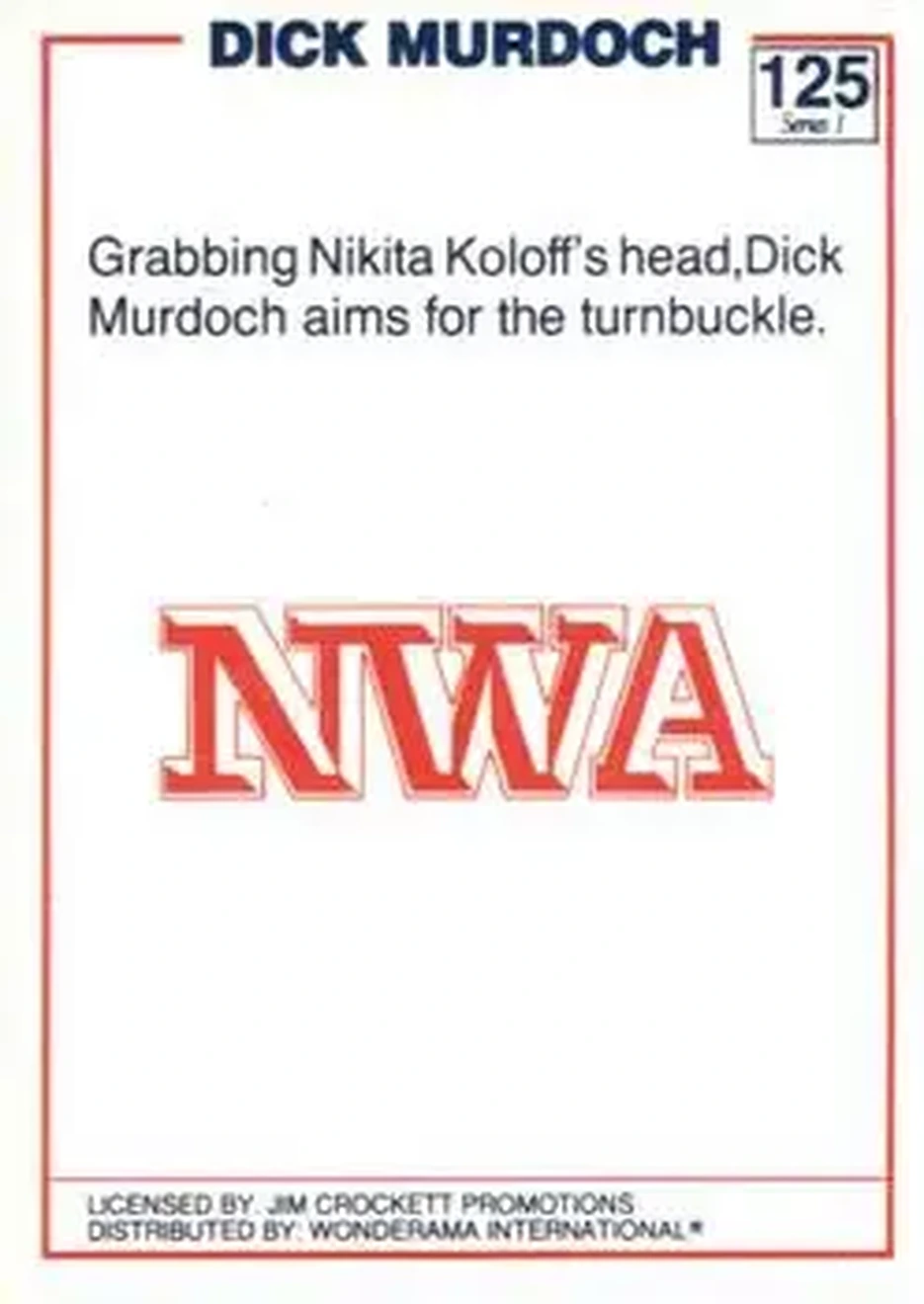 1988 Wonderama NWA #125 - Dick Murdoch