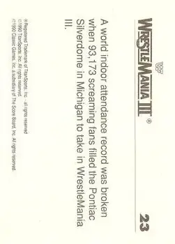 1990 Classic WWF The History of Wrestlemania #23 - Pontiac Silverdome - Back