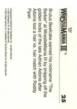 1990 Classic WWF The History of Wrestlemania #25 - Card #25