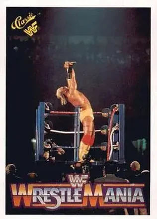 1990 Classic WWF The History of Wrestlemania #26 - Hulk Hogan 1990 Classic WWF The History of Wrestlemania #26 - Hulk Hogan