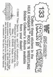 1986 Hulk Hogan's Rock 'n' Wrestling Stickers #133 - Card #133 1986 Hulk Hogan's Rock 'n' Wrestling Stickers #133 - Card #133