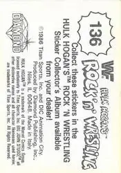 1986 Hulk Hogan's Rock 'n' Wrestling Stickers #136 - Card #136
