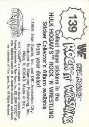 1986 Hulk Hogan's Rock 'n' Wrestling Stickers #139 - Card #139 - Back