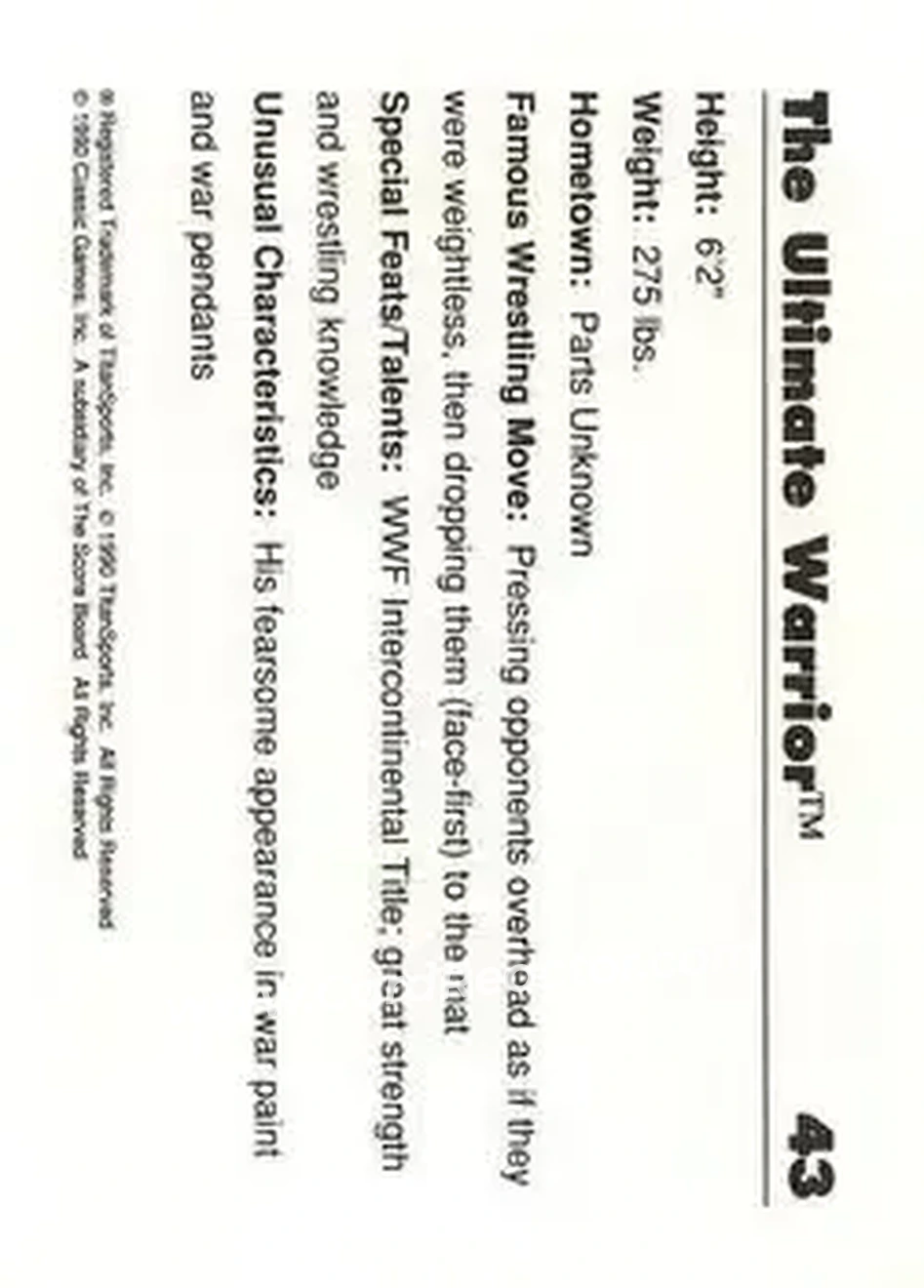 1990 Classic WWF #43 - The Ultimate Warrior 1990 Classic WWF #43 - The Ultimate Warrior