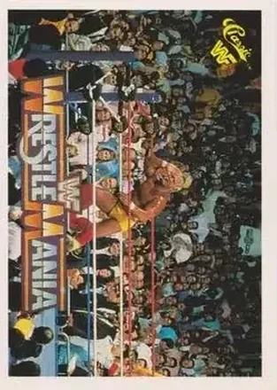 1990 Classic WWF The History of Wrestlemania #41 - Hulk Hogan 1990 Classic WWF The History of Wrestlemania #41 - Hulk Hogan