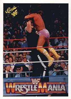 1990 Classic WWF The History of Wrestlemania #54 - Card #54