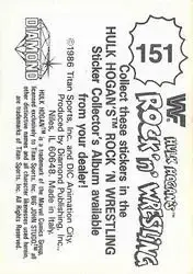 1986 Hulk Hogan's Rock 'n' Wrestling Stickers #151 - Card #151