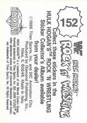 1986 Hulk Hogan's Rock 'n' Wrestling Stickers #152 - Card #152 1986 Hulk Hogan's Rock 'n' Wrestling Stickers #152 - Card #152