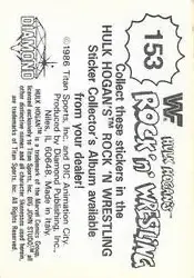 1986 Hulk Hogan's Rock 'n' Wrestling Stickers #153 - Card #153 - Back 1986 Hulk Hogan's Rock 'n' Wrestling Stickers #153 - Card #153 - Back
