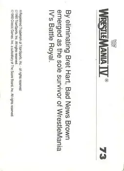 1990 Classic WWF The History of Wrestlemania #73 - Bad News Brown