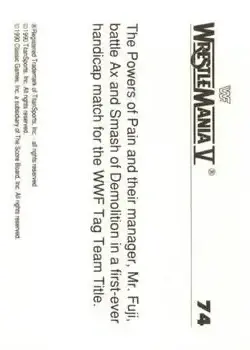 1990 Classic WWF The History of Wrestlemania #74 - Card #74