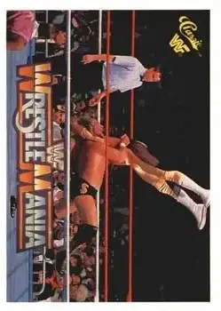 1990 Classic WWF The History of Wrestlemania #83 - Card #83 - Front