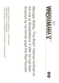 1990 Classic WWF The History of Wrestlemania #90 - Bobby "The Brain" Heenan