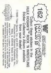 1986 Hulk Hogan's Rock 'n' Wrestling Stickers #162 - Card #162 - Back