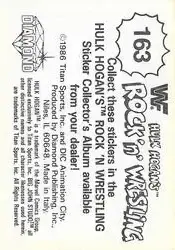 1986 Hulk Hogan's Rock 'n' Wrestling Stickers #163 - Card #163 - Back